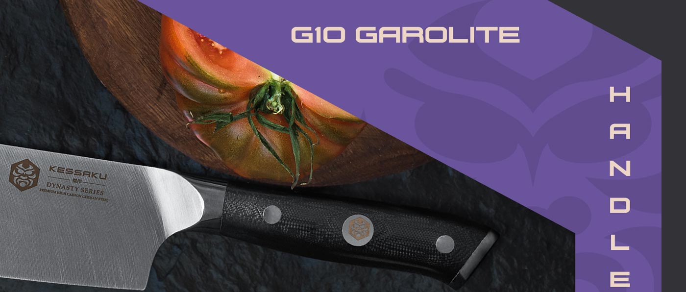 Kessaku Dynasty Series Knives are made with military-grade G10 handles.