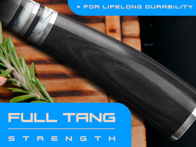 Ronin Series knives have full tang strength.