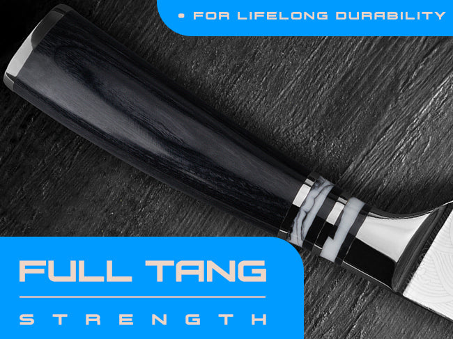 Ronin Series knives have full tang strength.