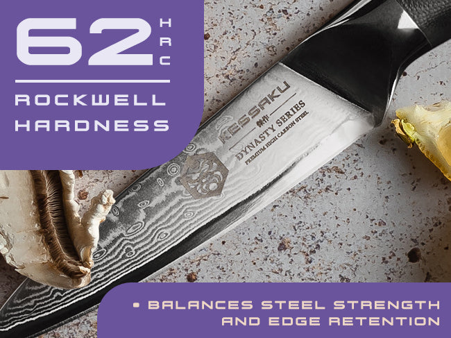 Damascus Dynasty knives' AUS-10V steel has a Rockwell hardness of 62 (HRC)