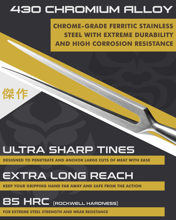 Kessaku Samurai Carving Fork blade features: 430 Chromium alloy steel, 85 HRC, sizable bolster