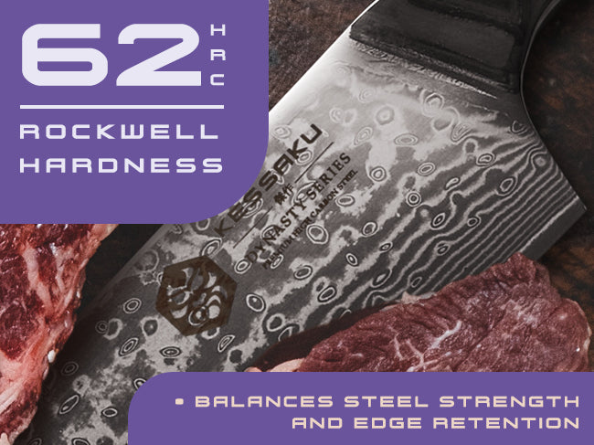 Damascus Dynasty knives' AUS-10V steel has a Rockwell hardness of 62 (HRC)